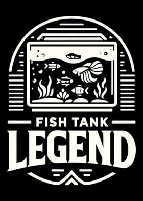 Fish Tank Legend