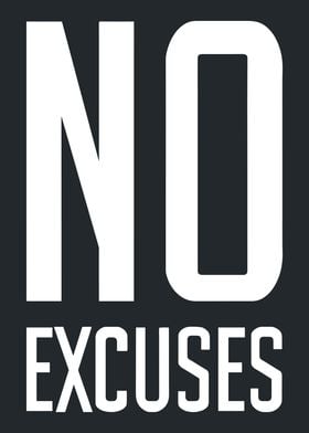 No Excuses Motivational