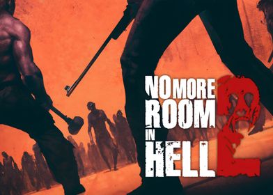 No More Room in Hell 2 Poster