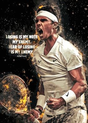 Rafael Nadal Tennis Quotes