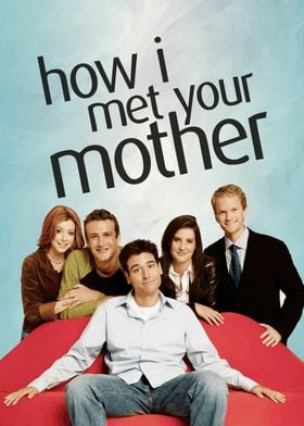 How I Met Your Mother Poster