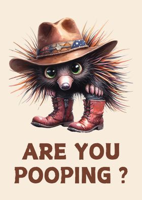 Echidna in Cowboy Hat Funny Bathroom Wall Art