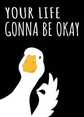 Goose Life Quote