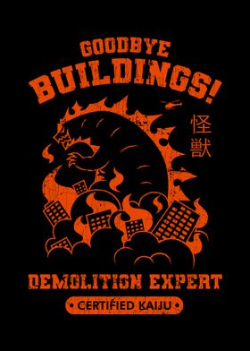 Goodbye Buildings! Demolition Expert Kaiju