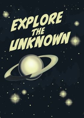 Explore the Unknown Space Poster