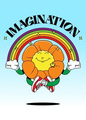 Rainbow Flower Imagination Motivation Quote