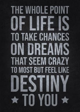 Take Chances, Destiny - Success Motivational