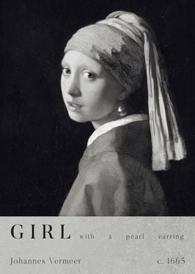 Girl with a Pearl Earring (Monochromatic Poster Version)