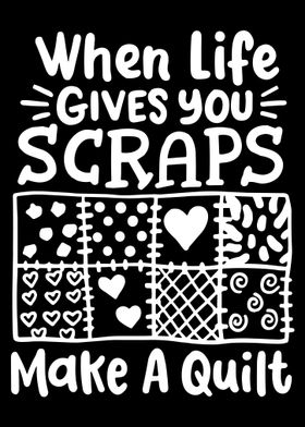 Quilt Scrap Quote