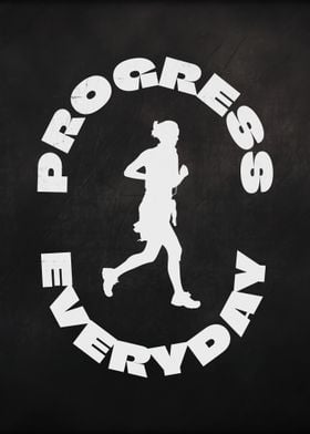 Progress Everyday Gym Motivation inspirational quotes