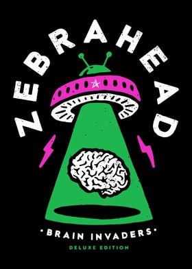 Zebrahead Brain Invaders Deluxe Edition