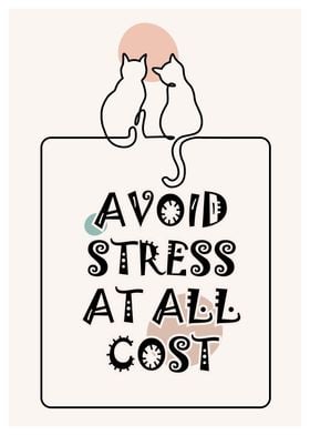 Avoid Stress At All Cost