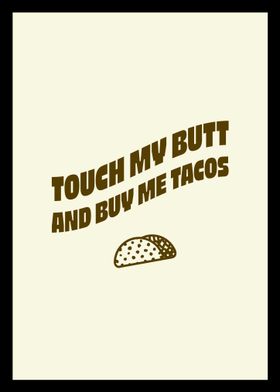 Taco Humor Print