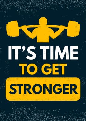 Get Stronger Motivation Poster