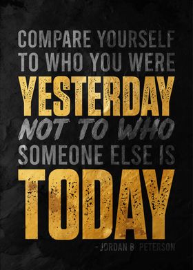 Compare Yourself to Yesterday