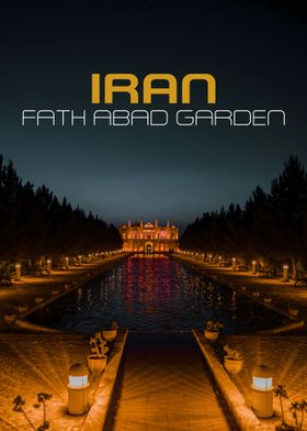 Fath Abad Garden, Iran