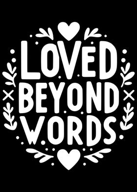 Loved Beyond Words