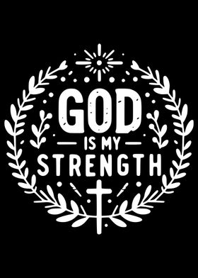 God is My Strength