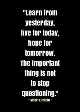 Einstein Quote - Learn, Live, Hope