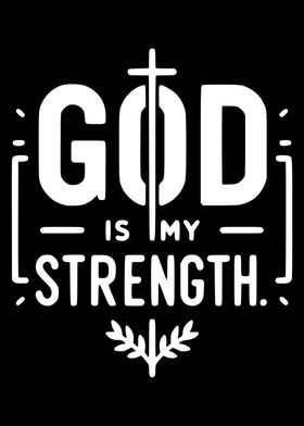 God is My Strength