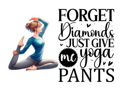 Yoga Pants Quote