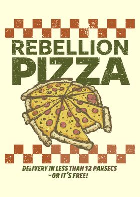 Rebellion Pizza Poster