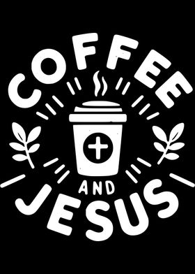 Coffee and Jesus