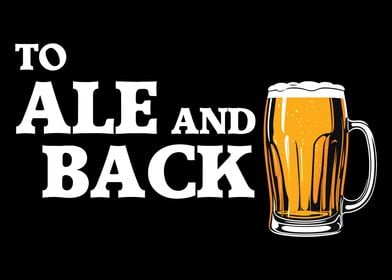 To Ale and Back Beer Design