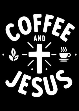 Coffee and Jesus