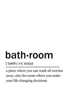 Bathroom Definition Print