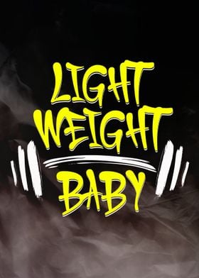 Light Weight Baby Gym Motivation