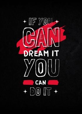 Dream It, Do It