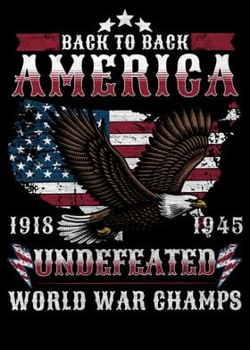 USA America Military American Eagle Undefeated World War Champs