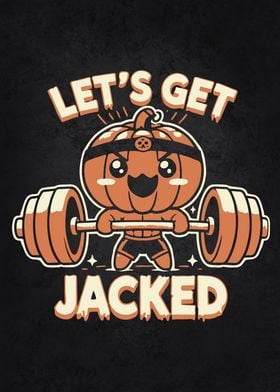 Let's  Get Jacked - Halloween Gym