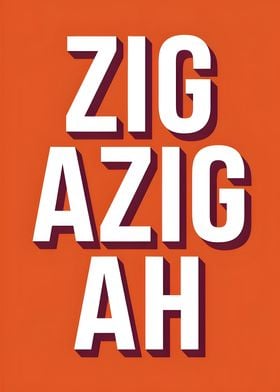 Zig a Zig Ah