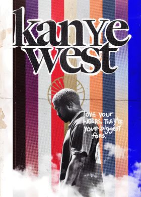 Kanye West Quote Poster