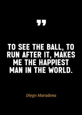 Maradona Quote - Football