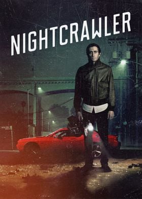 Nightcrawler Movie Poster