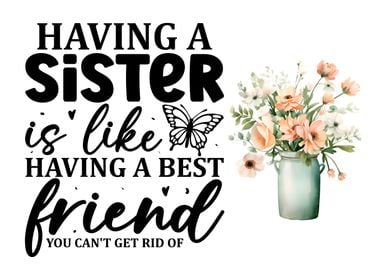 Sister Best Friend Quote