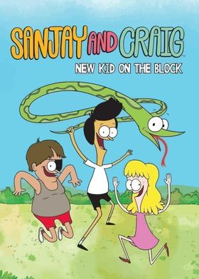 Sanjay and Craig: New Kid 