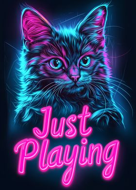 Neon Cat - Just Playing