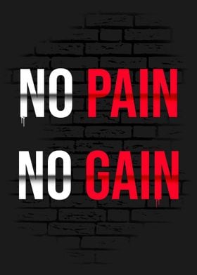 No Pain No Gain - Gym Motivation 