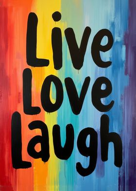 Live Love Laugh Painting