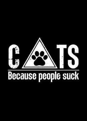 Cats Because People Suck