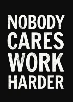 Work Harder Poster