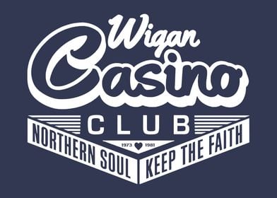 Wigan Casino Club Northern Soul Keep The Faith