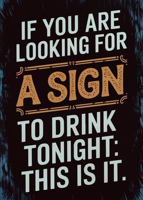 Drink Sign Poster