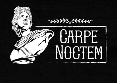 Latin Quote - Carpe Noctem