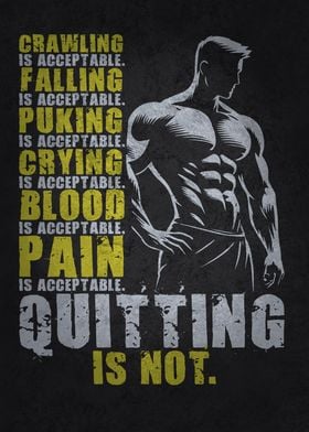 Quitting Is Not Acceptable - Workout Motivational