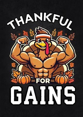 Thankful For Gains - Funny Thanksgiving Workout Motivational